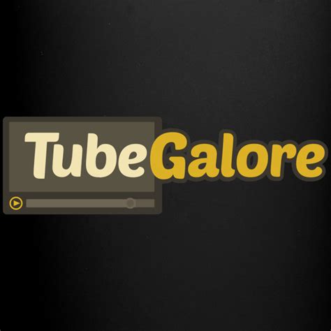 This is the only porn resource you'll ever need. . Tube galore porn